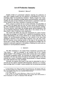 Act-Of-Production Immunity