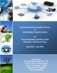 Audit & Assessment of Qos for Qe-June 2015-Delhi Metro