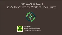 From GDAL to SAGA: Tips & Tricks from the World of Open Source