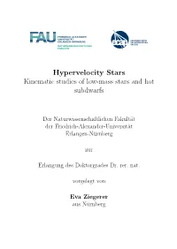 Hypervelocity Stars Kinematic Studies of Low-Mass Stars and Hot Subdwarfs