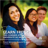 Learn French This Summer at the Université De Moncton!