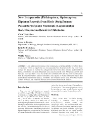 Phthiraptera; Siphonaptera; Diptera) Records from Birds (Strigiformes: Passeriformes) and Mammals (Lagomorpha; Rodentia) in Southeastern Oklahoma Chris T