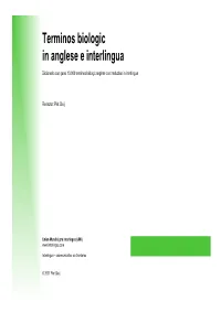 Terminos Biologic in Anglese E Interlingua