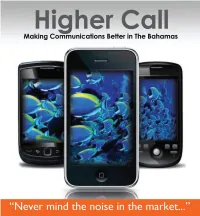 Higher Call: Making Communications Better in the Bahamas