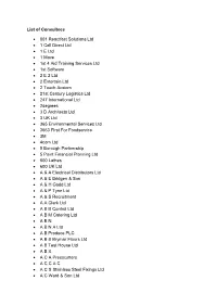List of Consultees • 001 Reactfast Solutions Ltd • 1 Call Direct Ltd • 1