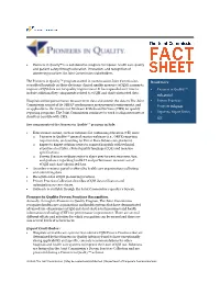 • Pioneers in Quality™ Is a Collaborative Program to Improve