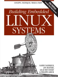 Building Embedded Linux Systems ,Roadmap.18084 Page Ii Wednesday, August 6, 2008 9:05 AM