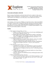Connection to Numbers 22:22-35 Balak Was King of the Moabites And