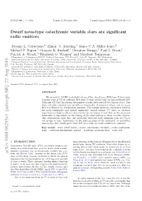 Dwarf Nova-Type Cataclysmic Variable Stars Are Significant Radio Emitters