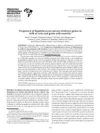 Frequency of Staphylococcus Aureus Virulence Genes in Milk of Cows and Goats with Mastitis1 Atzel C