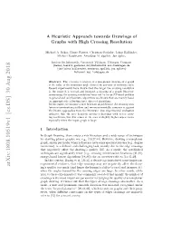 A Heuristic Approach Towards Drawings of Graphs with High Crossing Resolution