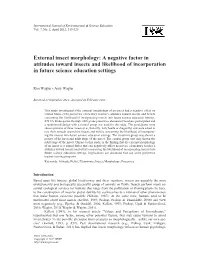 External Insect Morphology: a Negative Factor in Attitudes Toward Insects and Likelihood of Incorporation in Future Science Education Settings
