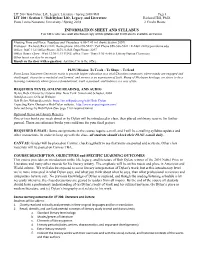 INFORMATION SHEET and SYLLABUS You Will Receive an E-Mail Attachment Copy of This Syllabus and It Will Also Be Available on Canvas