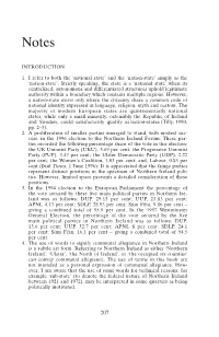 INTRODUCTION 1. I Refer to Both the 'National State' and the 'Nation-State' Simply As the 'Nation-State'. Strictly S