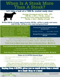 When Is a Steak More Than a Steak? Let’S Take a Look at a 1200 Lb
