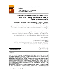 Larvicidal Activity of Some Plants Extracts and Their Partitioned Fractions Against Culex Quinquefasciatus