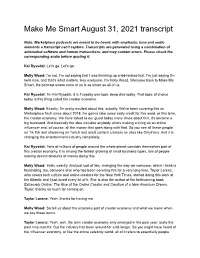 Make Me Smart August 31, 2021 Transcript