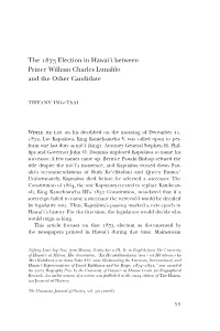 The 1873 Election in Hawai'i Between Prince William Charles Lunalilo And