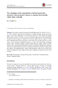 The Changing Social Organization of Prison Protection Markets: When Prisoners Choose to Organize Horizontally Rather Than Vertically