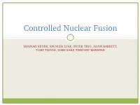 Controlled Nuclear Fusion