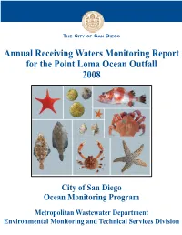 Point Loma in 2008 Continued to Low Wave and Current Activity And/Or Physical Show No Spatial Patterns Relative to the Outfall Disturbance