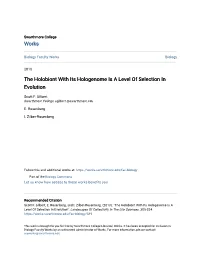 The Holobiont with Its Hologenome Is a Level of Selection in Evolution