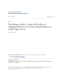 The Marquee Effect : a Study of the Effect of Designated Players On