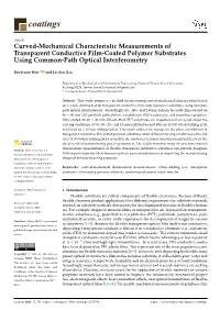 Curved-Mechanical Characteristic Measurements of Transparent Conductive Film-Coated Polymer Substrates Using Common-Path Optical Interferometry