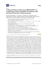 A Phase II Study of Pelareorep (REOLYSIN®) in Combination with Gemcitabine for Patients with Advanced Pancreatic Adenocarcinoma