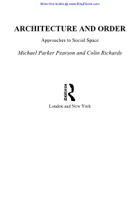 ARCHITECTURE and ORDER Approaches to Social Space