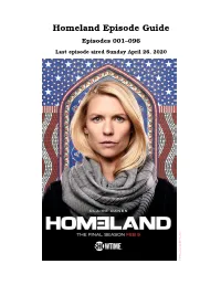 Homeland Episode Guide Episodes 001–096
