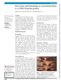 Internuclear Ophthalmoplegia As a Presenting Feature in a COVID-19-­Positive Patient Varshitha Hemanth Vasanthpuram,1 Akshay Badakere ‍ ‍ 2