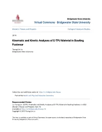 Kinematic and Kinetic Analyses of E-TPU Material in Bowling Footwear