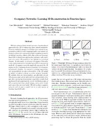 Occupancy Networks: Learning 3D Reconstruction in Function Space