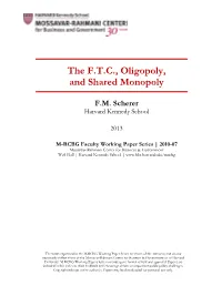 The F.T.C., Oligopoly, and Shared Monopoly