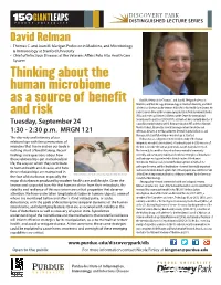 Thinking About the Human Microbiome As a Source of Benefit and Risk
