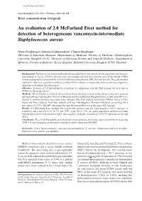 An Evaluation of 2.0 Mcfarland Etest Method for Detection of Heterogeneous Vancomycin-Intermediate Staphylococcus Aureus
