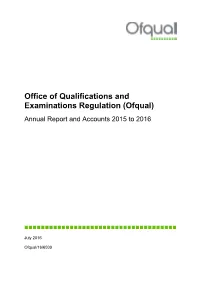 Ofqual) Annual Report and Accounts 2015 to 2016