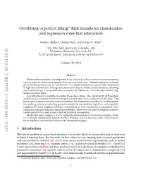Risk Bounds for Classification and Regression Rules That Interpolate