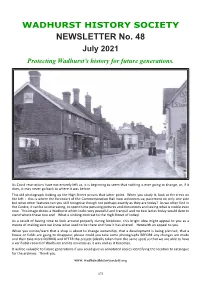 NEWSLETTER No. 48 July 2021 Protecting Wadhurst’S History for Future Generations