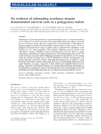 No Evidence of Inbreeding Avoidance Despite Demonstrated Survival Costs in a Polygynous Rodent