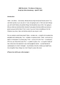 EME Revisited – the Story of Odysseus Script by Olivia Armstrong – April 8Th 2020