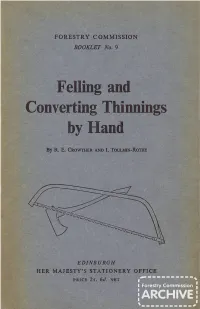 Felling and Converting Thinnings by Hand