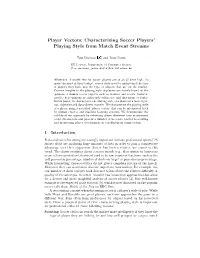 Player Vectors: Characterizing Soccer Players' Playing Style from Match