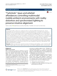 "Twhirleds": Spun and Whirled Affordances Controlling Multimodal