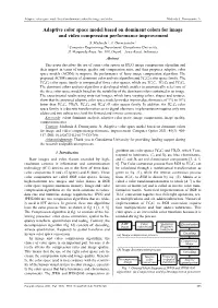 Adaptive Color Space Model Based on Dominant Colors for Image and Video
