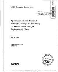 Application of the Bernoulli Enthalpy Concept to the Study of Vortex ‘Noise and Jet Impingement Noise