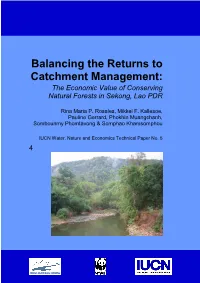 Balancing the Returns to Catchment Management: the Economic Value of Conserving Natural Forests in Sekong, Lao PDR