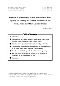 Proposal of Establishing a New International Space Agency for Mining the Natural Resources in the Moon, Mars and Other Celestial Bodies