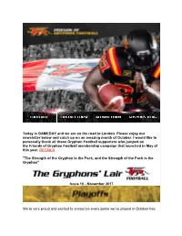 Today Is GAMEDAY and We Are on the Road to London. Please Enjoy Our Newsletter Below and Catch up on an Amazing Month of October